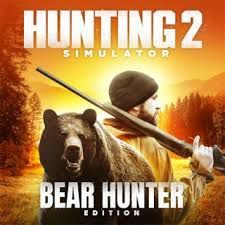 Hunting Simulator 2 Bear Hunter Day One Edition PS4 midia digital